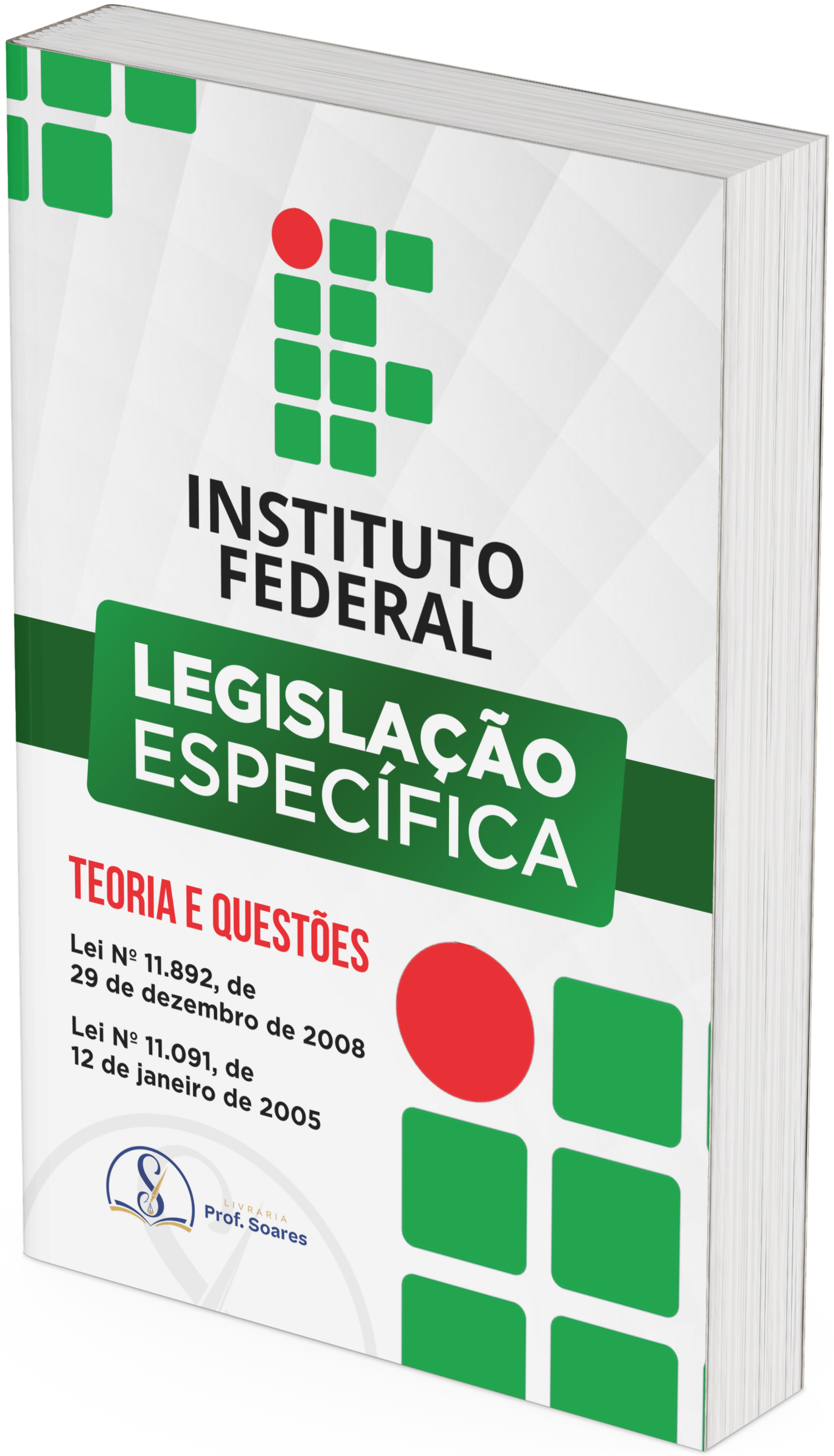 LEGISLAÇÃO ESPECÍFICA - INSTITUTO FEDERAL
